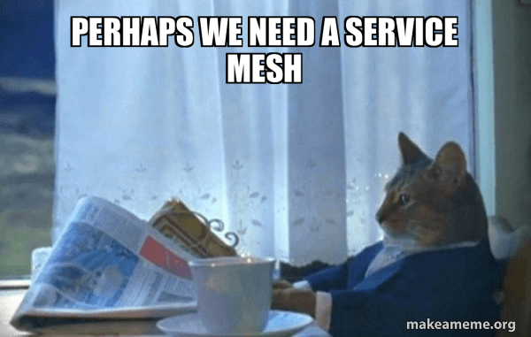 Service mesh meme